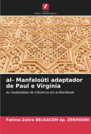 al- Manfaloûti adaptador de Paul e Virgínia