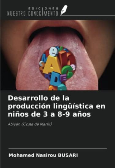 Desarrollo de la producción lingüística en niños de 3 a 8-9 años