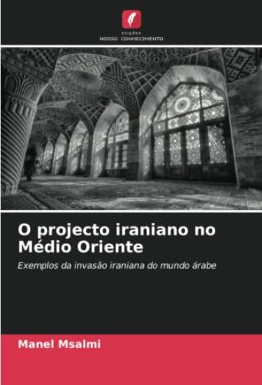 O projecto iraniano no Médio Oriente