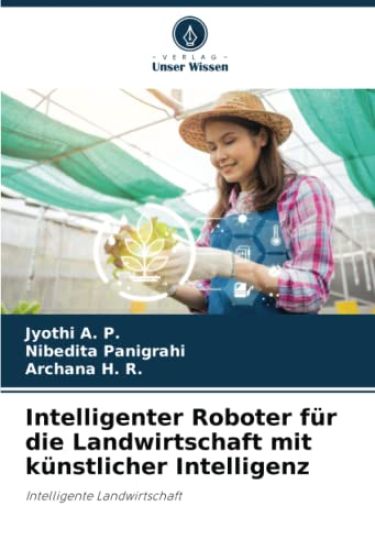 Intelligenter Roboter für die Landwirtschaft mit künstlicher Intelligenz