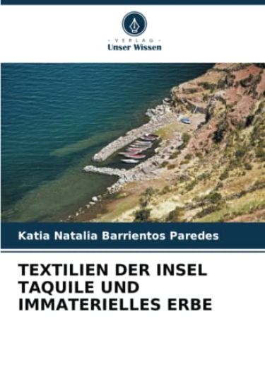 Textilien Der Insel Taquile Und Immaterielles Erbe