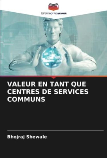 Valeur En Tant Que Centres de Services Communs