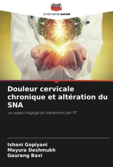 Douleur cervicale chronique et altération du SNA