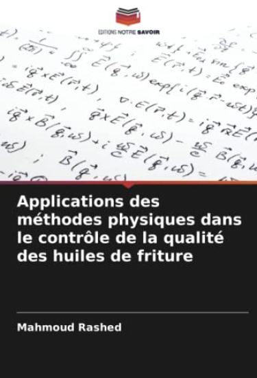 Applications des méthodes physiques dans le contrôle de la qualité des huiles de friture