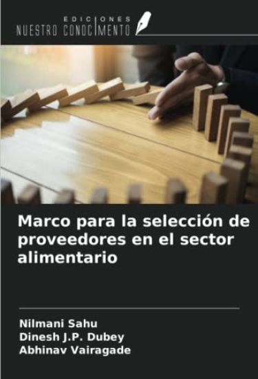 Marco para la selección de proveedores en el sector alimentario