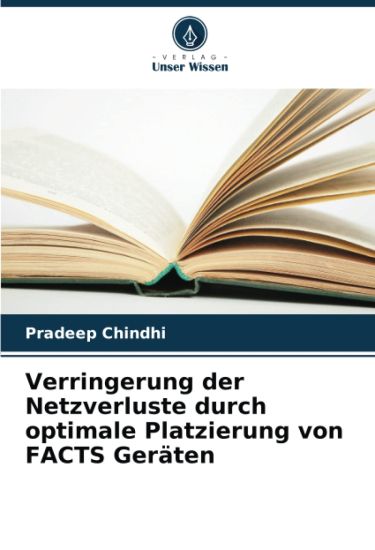 Verringerung der Netzverluste durch optimale Platzierung von FACTS Geräten