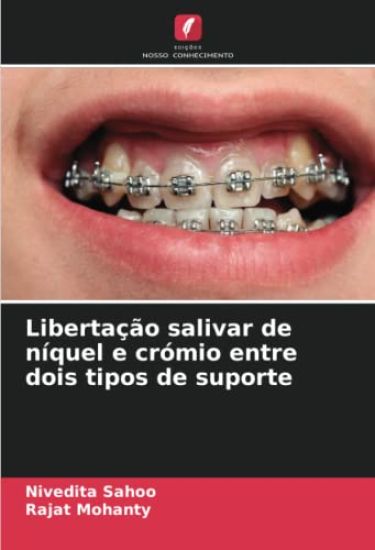Libertação salivar de níquel e crómio entre dois tipos de suporte