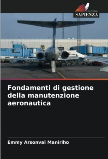 Fondamenti di gestione della manutenzione aeronautica