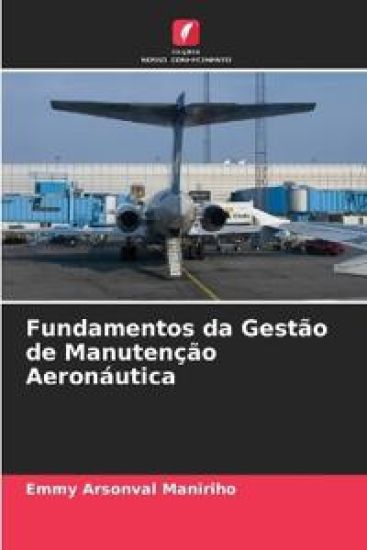 Fundamentos da Gestão de Manutenção Aeronáutica