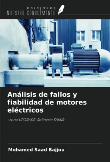 Análisis de fallos y fiabilidad de motores eléctricos