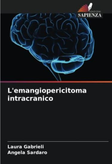 L'emangiopericitoma intracranico