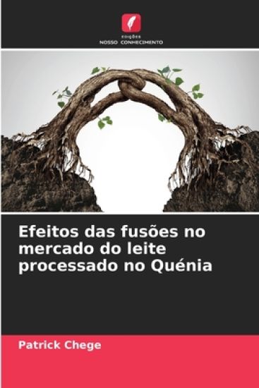 Efeitos das fusões no mercado do leite processado no Quénia