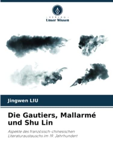 Die Gautiers, Mallarmé und Shu Lin