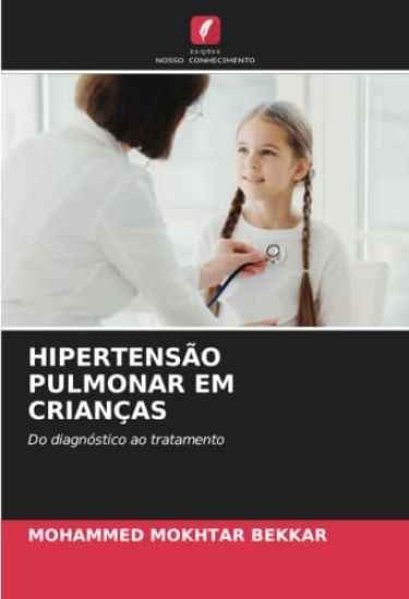 Hipertensão Pulmonar Em Crianças