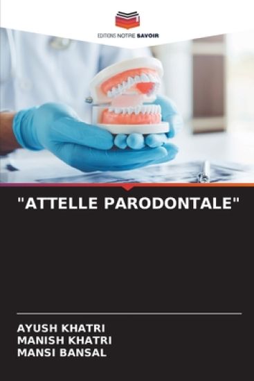 "Attelle Parodontale"