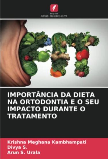 Importância Da Dieta Na Ortodontia E O Seu Impacto Durante O Tratamento