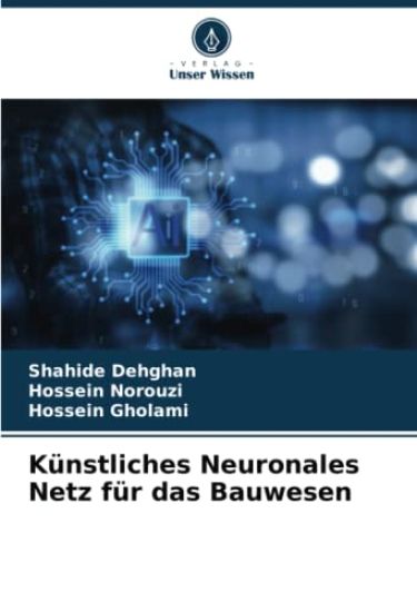 Künstliches Neuronales Netz für das Bauwesen