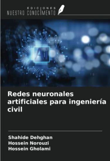 Redes neuronales artificiales para ingeniería civil