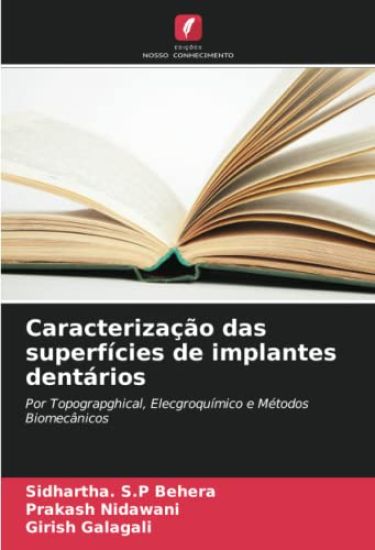Caracterização das superfícies de implantes dentários