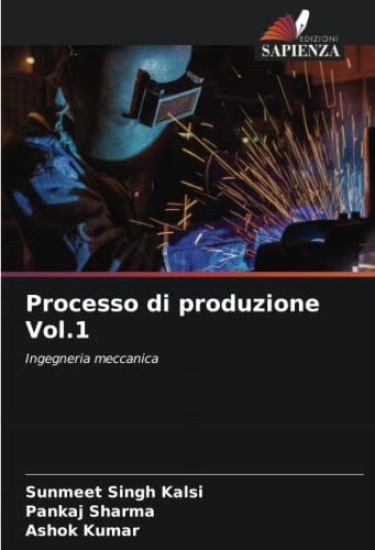 Processo di produzione Vol.1