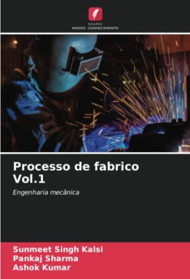 Processo de fabrico Vol.1