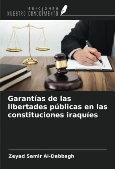 Garantías de las libertades públicas en las constituciones iraquíes