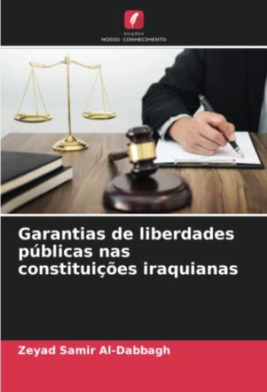 Garantias de liberdades públicas nas constituições iraquianas