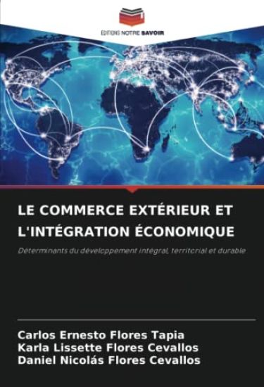 Le Commerce Extérieur Et l'Intégration Économique