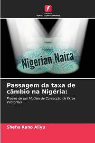 Passagem da taxa de câmbio na Nigéria