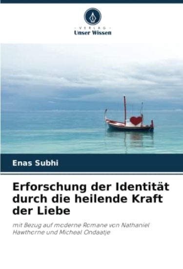 Erforschung der Identität durch die heilende Kraft der Liebe