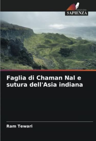 Faglia di Chaman Nal e sutura dell'Asia indiana