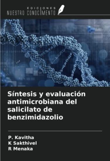 Síntesis y evaluación antimicrobiana del salicilato de benzimidazolio