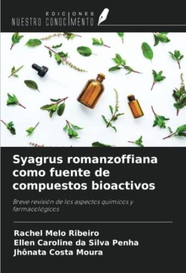Syagrus romanzoffiana como fuente de compuestos bioactivos