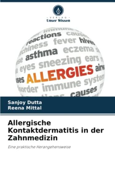 Allergische Kontaktdermatitis in der Zahnmedizin