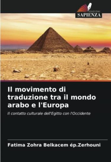 Il movimento di traduzione tra il mondo arabo e l'Europa