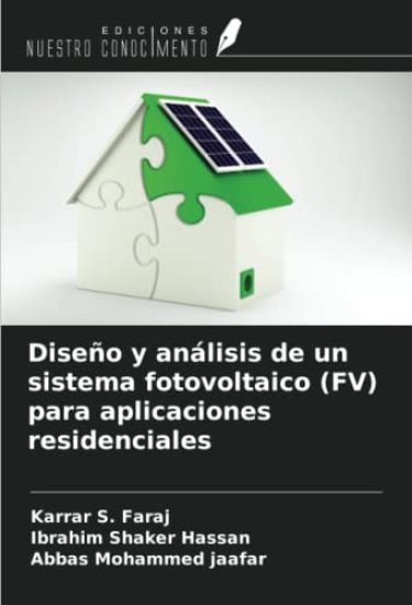 Diseño y análisis de un sistema fotovoltaico (FV) para aplicaciones residenciales