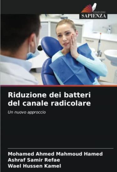 Riduzione dei batteri del canale radicolare