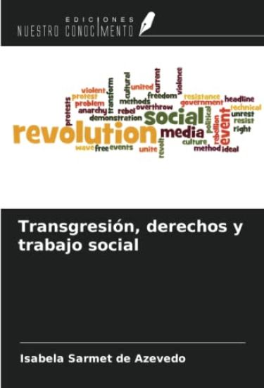 Transgresión, derechos y trabajo social