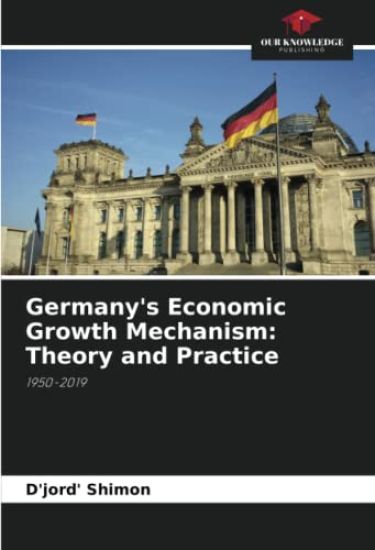 Germany's Economic Growth Mechanism