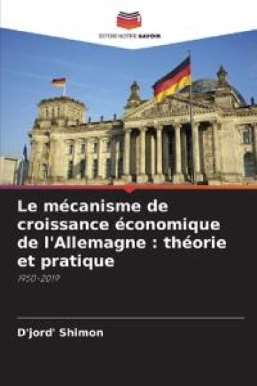 Le mécanisme de croissance économique de l'Allemagne