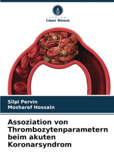 Assoziation von Thrombozytenparametern beim akuten Koronarsyndrom