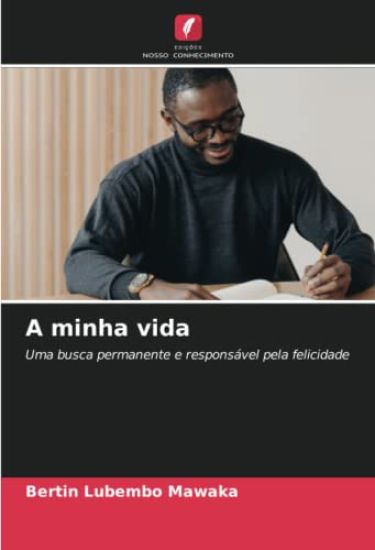 A minha vida