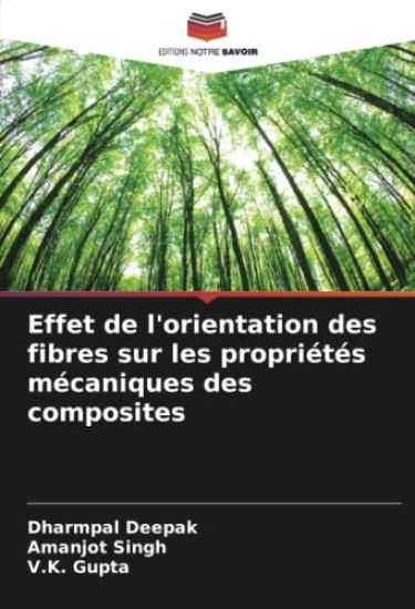 Effet de l'orientation des fibres sur les propriétés mécaniques des composites