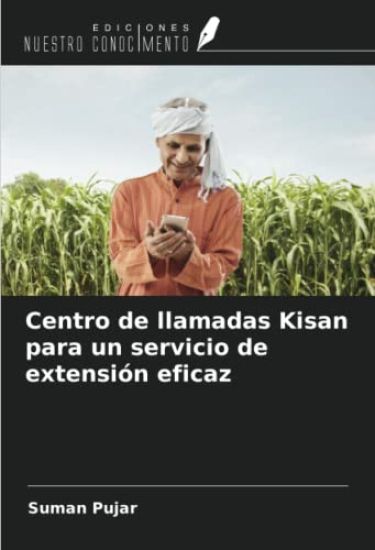 Centro de llamadas Kisan para un servicio de extensión eficaz