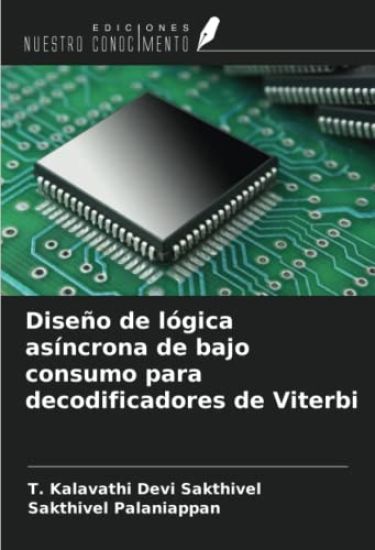 Diseño de lógica asíncrona de bajo consumo para decodificadores de Viterbi