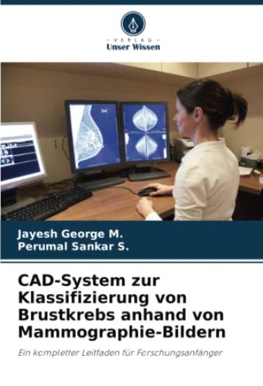CAD-System zur Klassifizierung von Brustkrebs anhand von Mammographie-Bildern