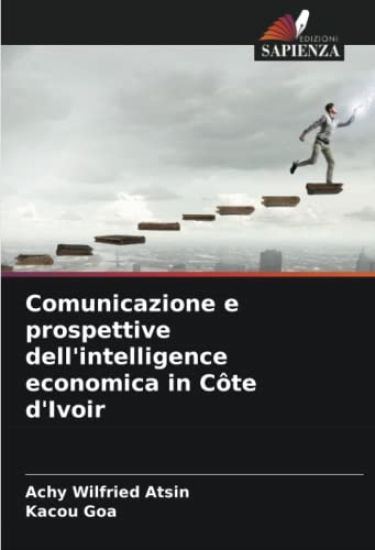 Comunicazione e prospettive dell'intelligence economica in Côte d'Ivoir