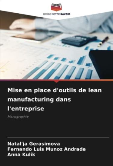 Mise en place d'outils de lean manufacturing dans l'entreprise