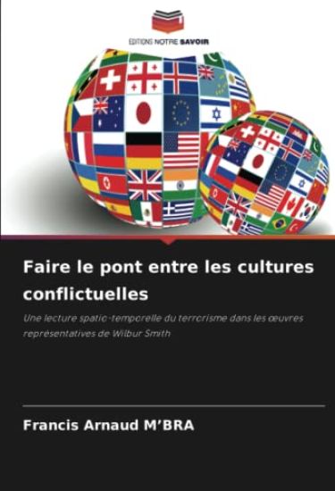 Faire le pont entre les cultures conflictuelles