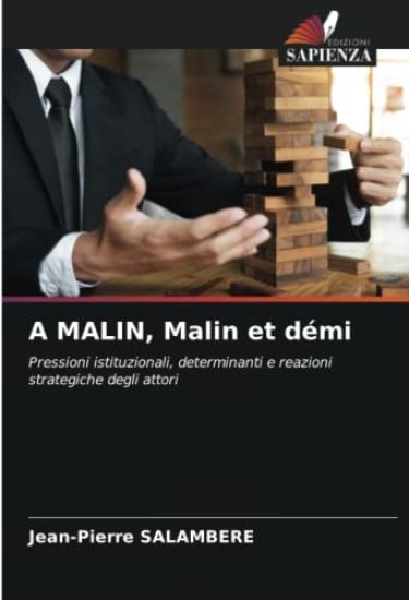 A MALIN, Malin et démi